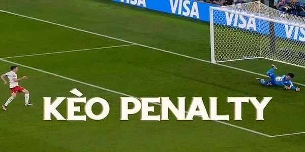 Ví dụ giúp hiểu rõ kèo Penalty là gì?